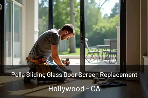  Pella Sliding Glass Door Screen Replacement Hollywood - CA